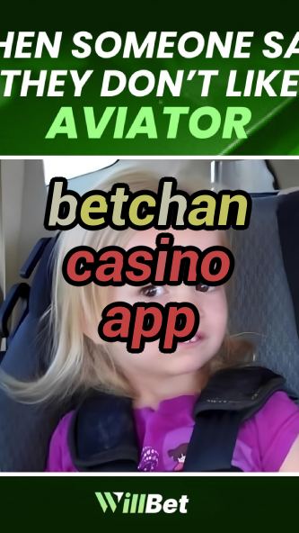 betchan casino app-buildcasinogames.igamblingorder.com